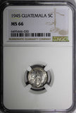 GUATEMALA Silver 1945 5 Centavos NGC MS66 GEM BU COIN KM# 238.1 (030)