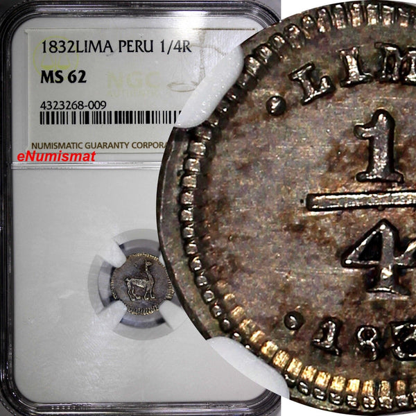 PERU Silver 1832 1/4 Real Lima Mint NGC MS62 1 GRADED HIGHEST RARE KM#143.1(009)