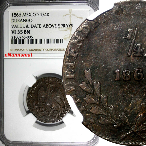 MEXICO Copper 1866 1/4 Real DURANGO NGC VF35 BN SCARCE TOP GRADED BY NGC KM# 349