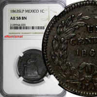 Mexico Copper 1863 SLP 1 Centavo San Luis Potosi NGC AU58 BN SCARCE KM#390.1 (0)