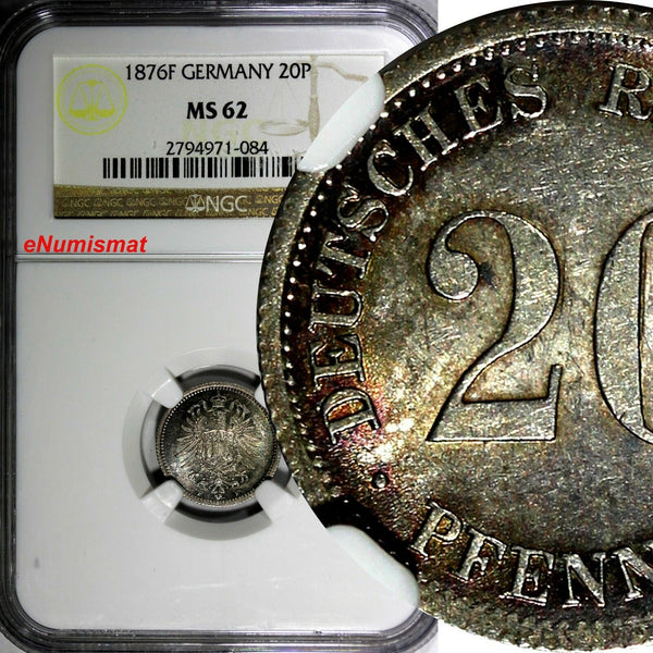 Germany - Empire Wilhelm I Silver 1876 F 20 Pfennig NGC MS62 KM# 5 (084)