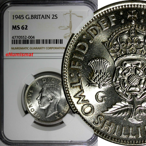 GREAT BRITAIN George VI Silver 1945 Florin /2 Shilling NGC MS62 WWII Issue KM855