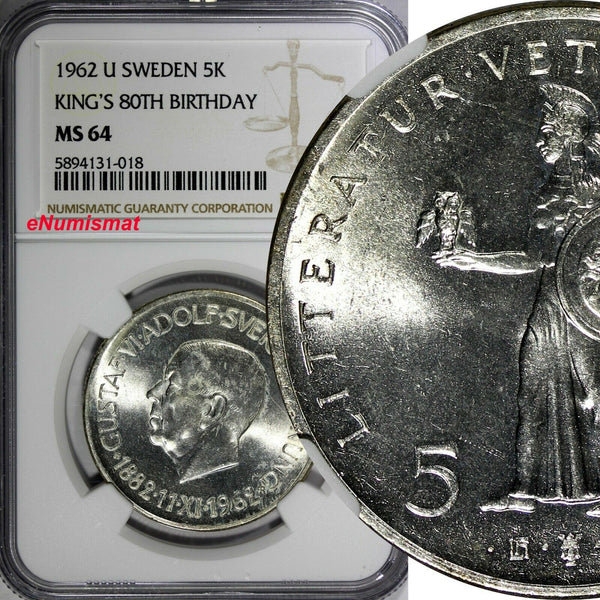 SWEDEN Silver 1962 U 5 Kronor NGC MS64 80th Birthday of Gustaf VI KM# 838  (018)