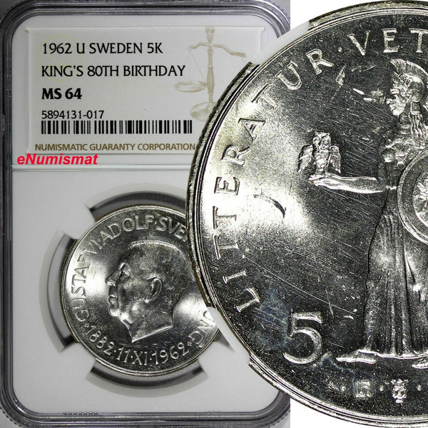 SWEDEN Silver 1962 U 5 Kronor NGC MS64 80th Birthday of Gustaf VI KM# 838 (017)