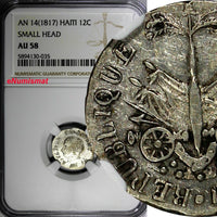 HAITI Republic Silver AN 14 (1817) "Small Head" 12 Centimes NGC AU58 KM# 14 (35)