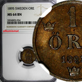 Sweden Oscar II Bronze 1895 1 Ore NGC MS64 BN TOP GRADED BY NGC KM# 750 (54)