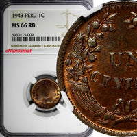 PERU Bronze 1943 1 Centavo KEY DATE NGC MS66 RB TOP GRADED KM# 211a (009)