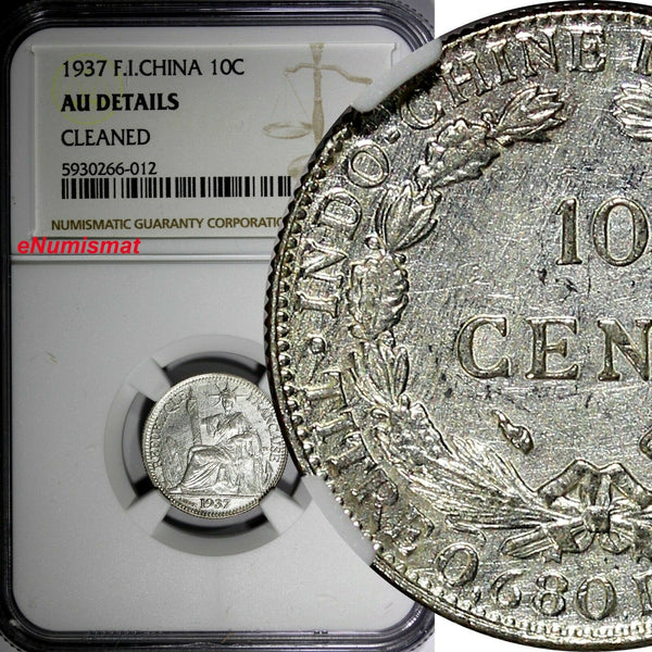 French Indo-China Silver 1937 10 Cents 1 Year Type NGC AU DETAILS KM# 16.2 (12)