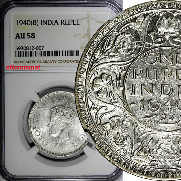 India-British George VI Silver 1940 (B) Rupee NGC AU58 Mint Luster KM# 556 (007)