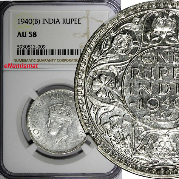 India-British George VI Silver 1940 (B) Rupee NGC AU58 Mint Luster KM# 556 (009)