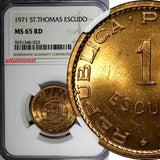 Saint Thomas & Prince Island 1971 1 Escudo NGC MS65 RD FULL RED KM# 18 (023)