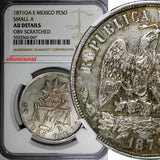 Mexico SECOND REPUB.Silver 1871 OA E Peso Oaxaca NGC AU DETAILS KM# 408.6 (047)