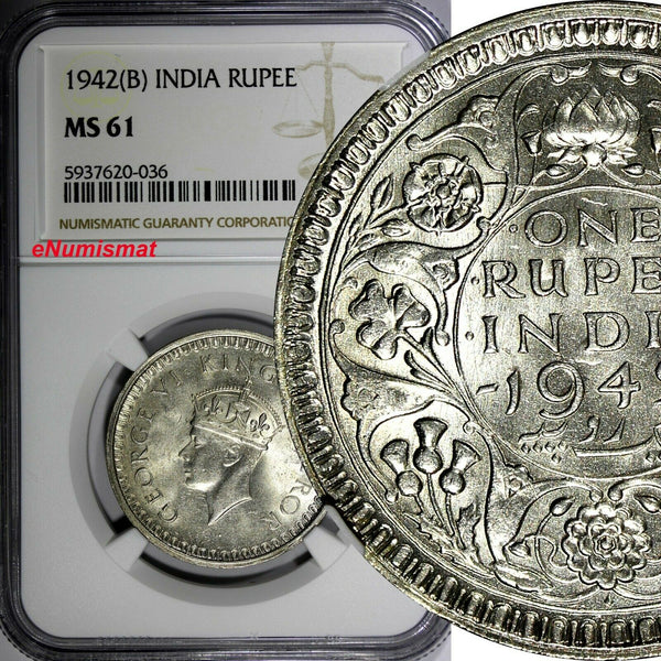 India-British George VI Silver 1942 (B) Rupee NGC MS61 Mint Luster KM# 556 (036)