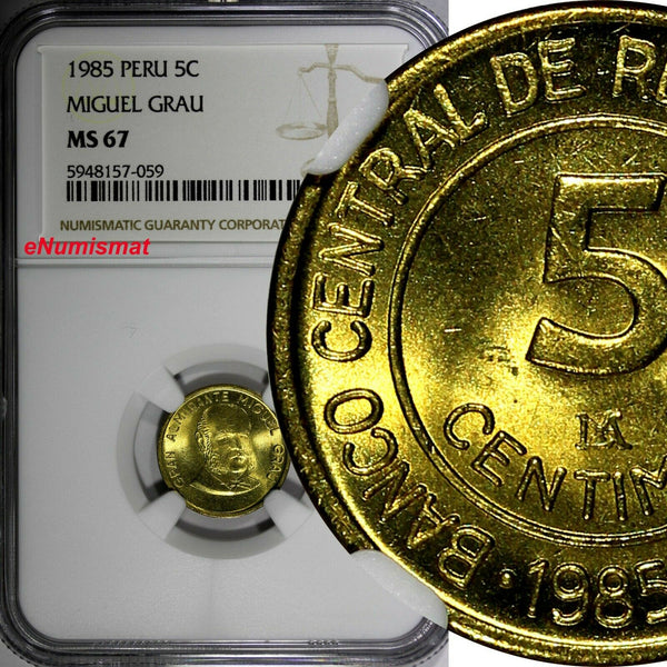 Peru 1985 5 Centimos General MIGUEL GRAU NGC MS67 TOP GRADED BY NGC KM# 292 (9)