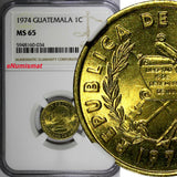 Guatemala Bartolomé de las Cas 1974 1 Centavo NGC MS65 TOP GRADED KM# 275.1 (34)