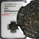 German States HALBERSTADT Silver 1615 1/24 Thaler NGC MS63 TP GRADED KM# 5 (11)