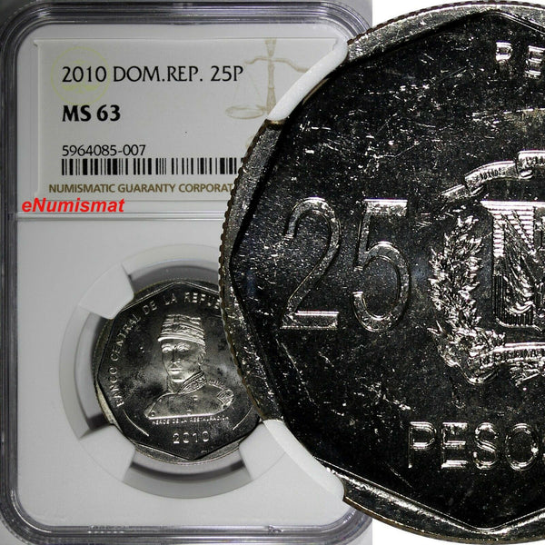 DOMINICAN REPUBLIC 2010 25 Pesos NGC MS63 Gregorio Luperón Spain Mint KM#107 (7)