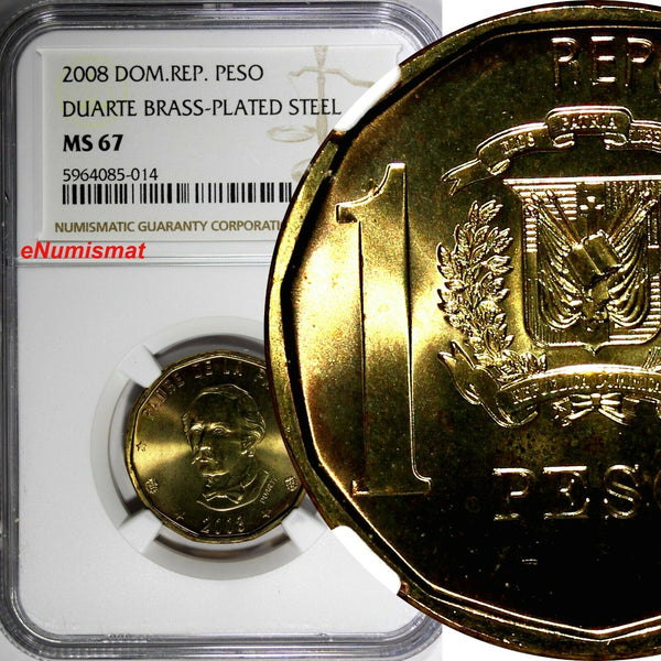 Dominican Republic 2008 1 Peso NGC MS67 Juan Pablo Duarte TOP GRADED KM#80.2(4)