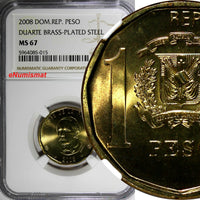 Dominican Republic 2008 1 Peso NGC MS67 Juan Pablo Duarte TOP GRADED KM#80.2(5)
