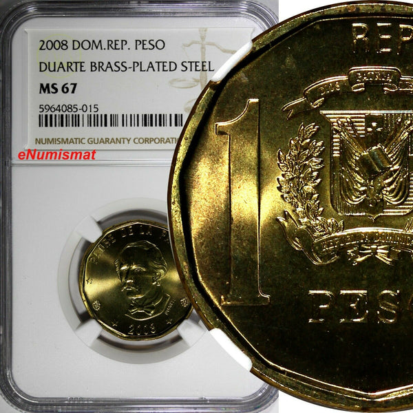 Dominican Republic 2008 1 Peso NGC MS67 Juan Pablo Duarte TOP GRADED KM#80.2(5)