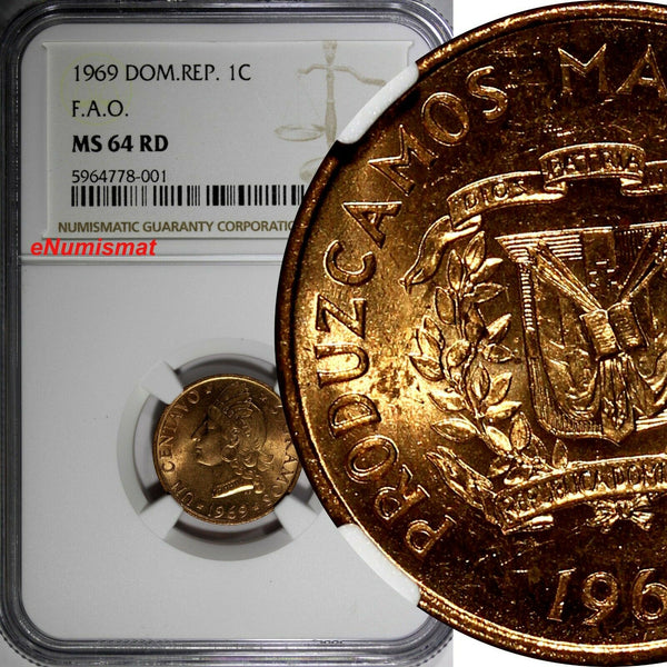 Dominican Republic Bronze 1969 1 Centavo NGC 64 RD F.A.O. RED TONING KM# 32 (01)