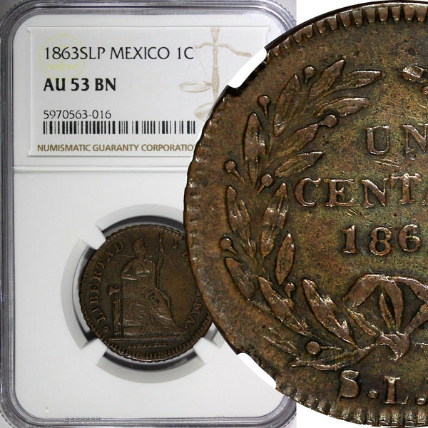Mexico Copper 1863 SLP 1 Centavo San Luis Potosi NGC AU53 BN SCARCE KM#390.1 (6)