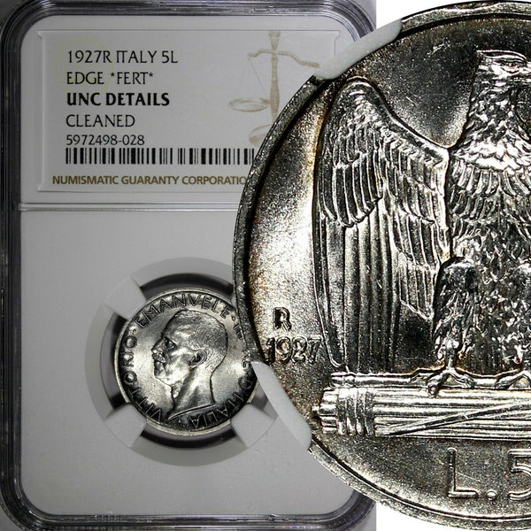 Italy Vittorio Emanuele III Silver 1927 R 5 Lire Edge" FERT" NGC UNC DET KM#67.1