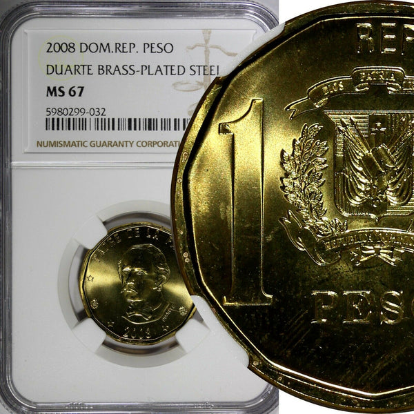 Dominican Republic 2008 1 Peso NGC MS67 Juan Pablo Duarte TOP GRADED KM#80.2(2)