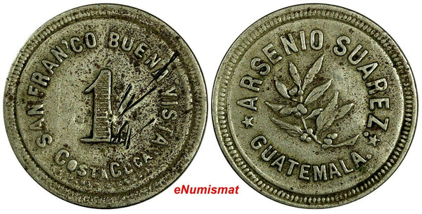 GUATEMALA TOKEN  (1893-1897) Copper Nickel ARSENIO SUAREZ 24mm Rulau Unlisted