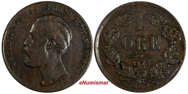 SWEDEN Oscar II Bronze 1873 L A. 1 Ore  KM# 728 (17 879)