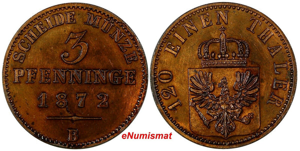 German States PRUSSIA Wilhelm I 1872-B 3 Pfennig Nice Toning UNC KM# 482(10282)