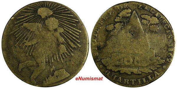 Mexico FIRST REPUBLIC Zacatecas Brass 1862 1/4 Real Quarto/Quartilla KM# 366 (4)