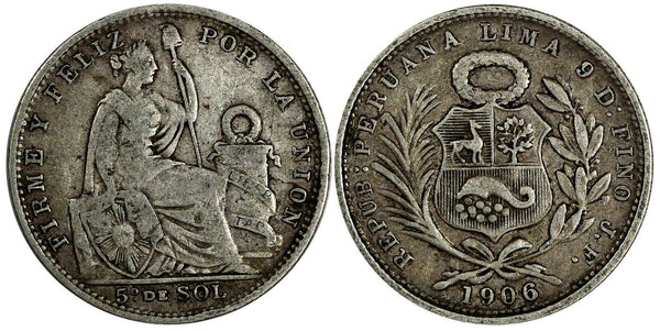 Peru Silver 1906 JF 1/5 Sol Mintage-660,000 "LIBERTAD" KM# 205.2 (19 395)