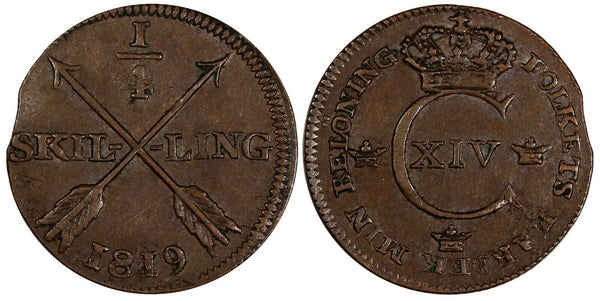 SWEDEN Carl XIV Johan Copper 1819 1/4 Skilling 26 mm 1st Year Type KM# 595 (469)