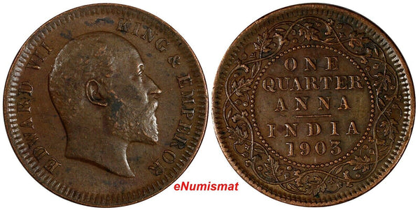 India-British Edward VII (1901-1910 ) Copper 1903 1/4 Anna XF KM# 501 (19 898)