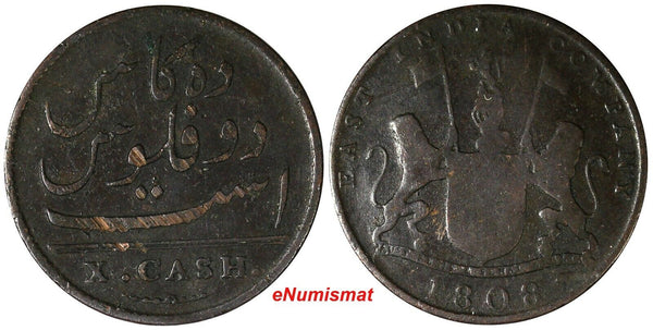 India-British MADRAS PRESIDENCY 1808 10 Cash Soho Mint ,England KM# 319 (19 960)
