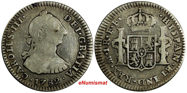 Mexico SPANISH COLONY Charles III Silver 1782 Mo FF 1 Real KM# 78.2 (20 035)
