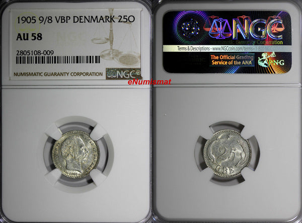 Denmark Christian IX Silver 1905 9/8  VBP 25 Ore NGC AU58 OVERDATE KM# 796.2