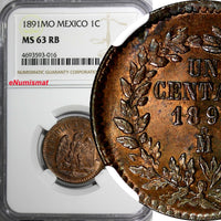 Mexico SECOND REPUBLIC Copper 1891 Mo Centavo NGC MS63 RB CHOICE COIN KM# 391.6