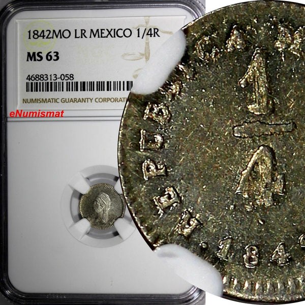 Mexico FIRST REPUBLIC Silver 1842 MO LR 1/4 Real NGC MS63 NICE LUSTER KM# 368.6