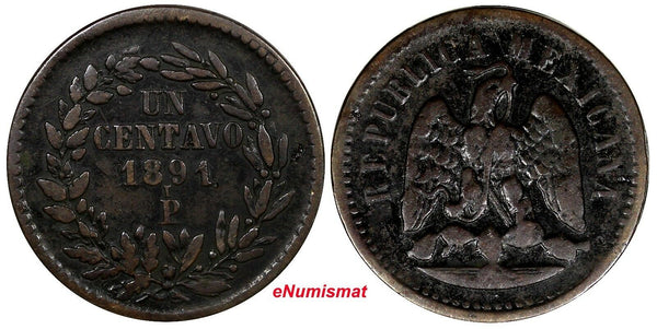 Mexico SECOND REPUBLIC 1891 Pi Mo 1 Centavo San Luis Potosi Mint RARE KM# 391.8