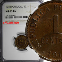 Portugal Bronze 1918 1 Centavo NGC MS63 BN KM# 565
