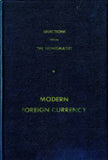 NUMISMATIST: MODERN FOREIGN CURRENCY James W. Davenport