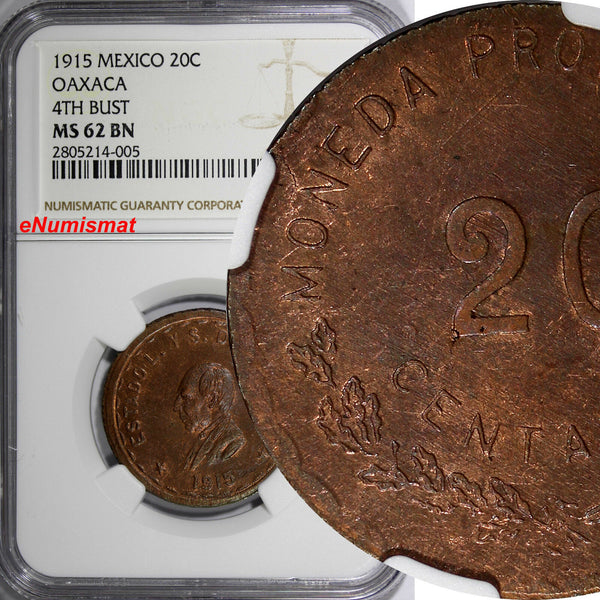 Mexico-Revolutionary OAXACA Copper 1915 20 Centavos NGC MS62 BN 4th BUST RED