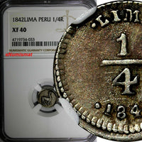 Peru Silver 1842 1/4 Real Lima Mint NGC XF40  KM# 143.1
