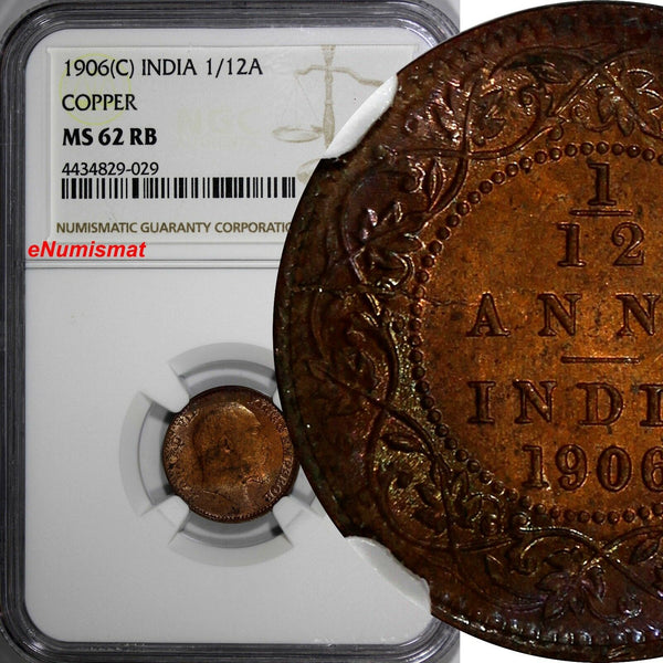India-British Edward VII Copper 1906 (C) 1/12 Anna NGC MS62 RB Thick KM# 497