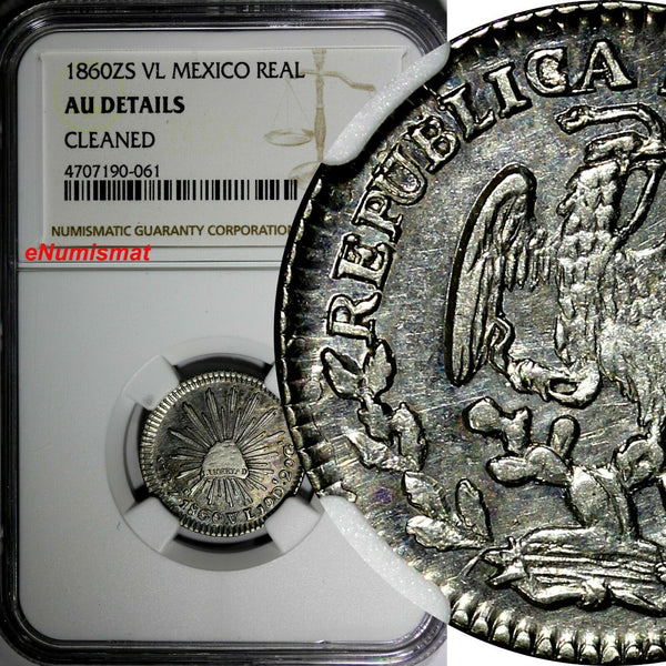 Mexico FIRST REPUBLIC Zacatecas Silver 1860 ZS VL 1 Real NGC AU DETAILS KM372.10