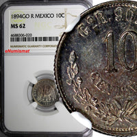 Mexico SECOND REPUBLIC Silver 1894 GO R 10 Centavos NGC MS62 Toned KM# 403.5