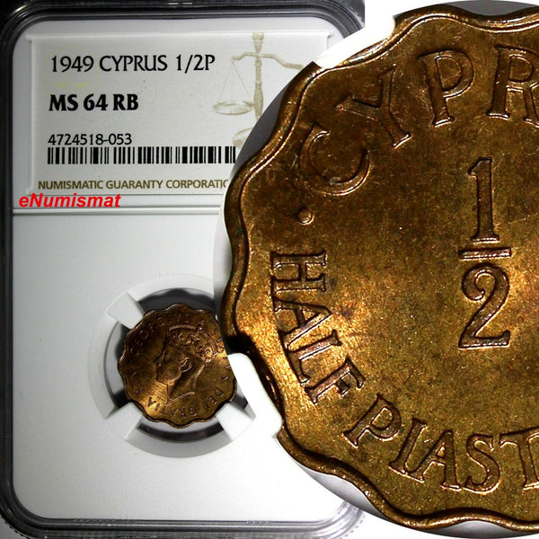 Cyprus BRITISH COLONY 1949 1/2 Piastre NGC MS64 RB 1 YEAR TYPE Scalloped KM# 29