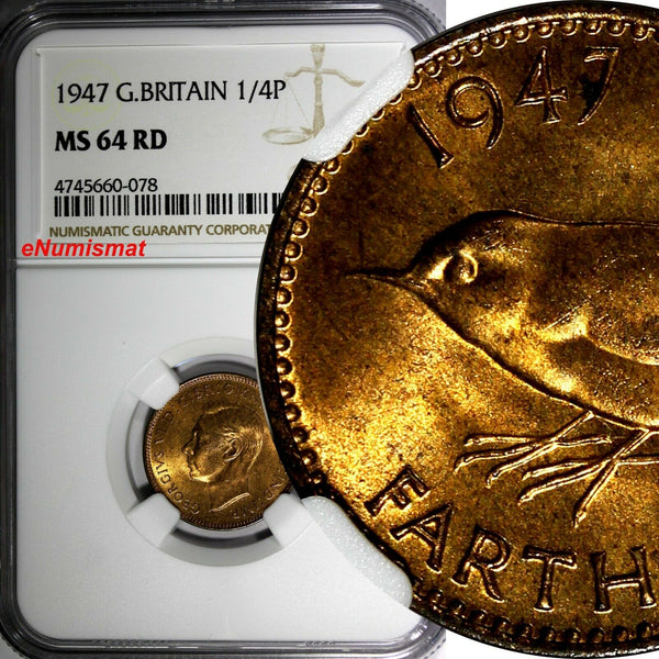 Great Britain George VI Bronze 1947 Farthing NGC MS64 RD FULL RED  KM# 843 (078)